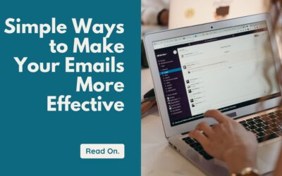 Simple Ways to Make Your Emails More Effective