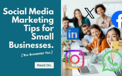 Social Media Marketing Tips for Small Businesses