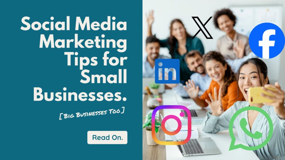 Social Media Marketing Tips for Small Businesses | Nicholas Allen Was Here
